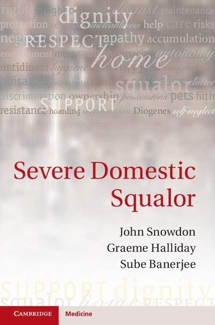 Severe Domestic Squalor 1