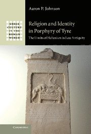 bokomslag Religion and Identity in Porphyry of Tyre