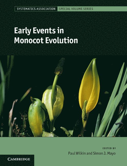 Early Events in Monocot Evolution 1