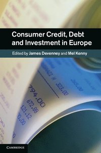 bokomslag Consumer Credit, Debt and Investment in Europe