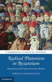 bokomslag Radical Platonism in Byzantium