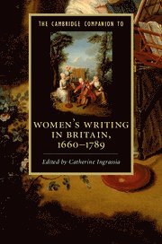 bokomslag Cambridge Companion to Women's Writing in Britain, 1660-1789