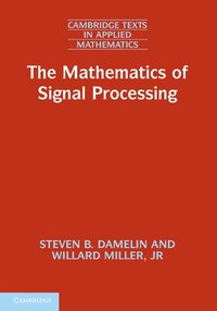 bokomslag The Mathematics of Signal Processing