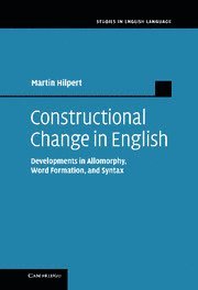 Constructional Change in English 1