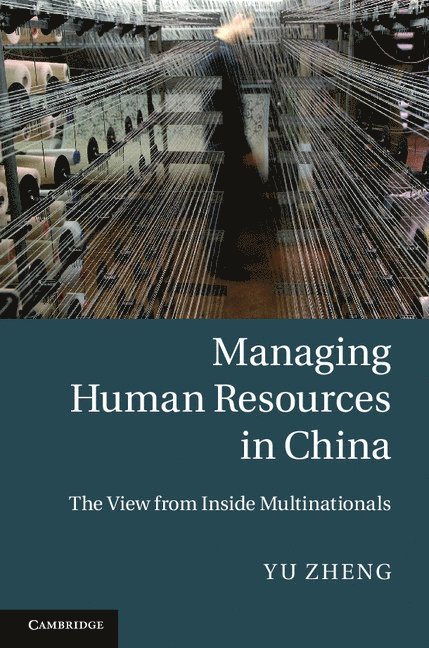 Managing Human Resources in China 1