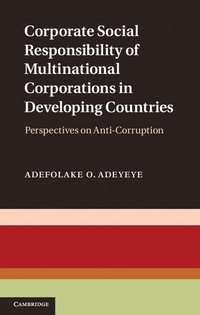 bokomslag Corporate Social Responsibility of Multinational Corporations in Developing Countries