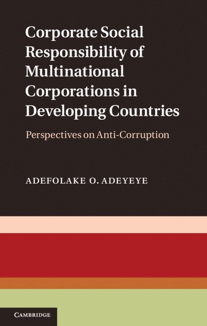 Corporate Social Responsibility of Multinational Corporations in Developing Countries 1