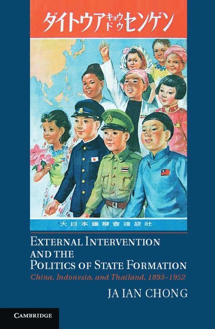 External Intervention and the Politics of State Formation 1