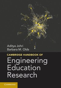 bokomslag Cambridge Handbook of Engineering Education Research