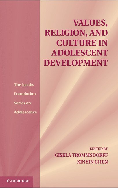 Values, Religion, and Culture in Adolescent Development 1