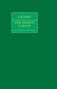 bokomslag Cicero: Pro Marco Caelio