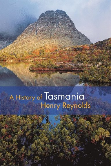 bokomslag A History of Tasmania