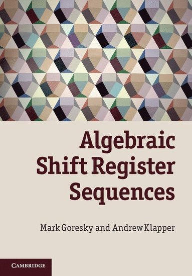 bokomslag Algebraic Shift Register Sequences