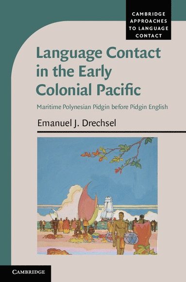 bokomslag Language Contact in the Early Colonial Pacific