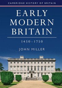bokomslag Early Modern Britain, 1450-1750