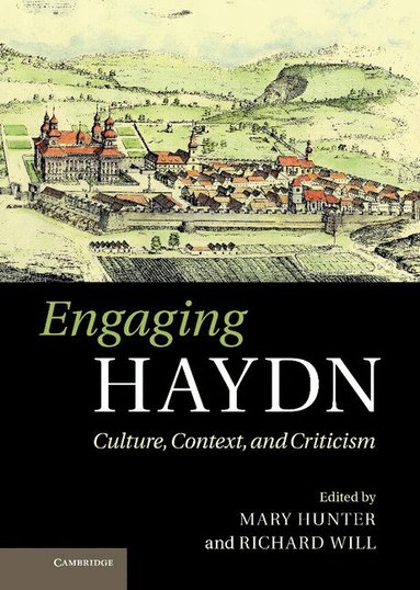 Mary Kathleen Hunter, Mary Hunter, Richard Will - Engaging Haydn, Inbunden