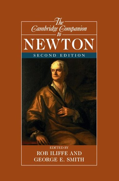 Rob Iliffe, George E. Smith - The Cambridge Companion to Newton, Inbunden