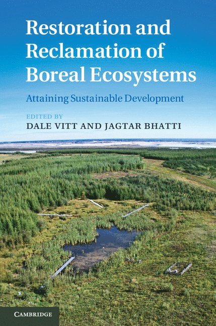 Restoration and Reclamation of Boreal Ecosystems 1
