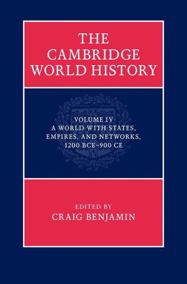 Craig Benjamin - The Cambridge World History, Inbunden
