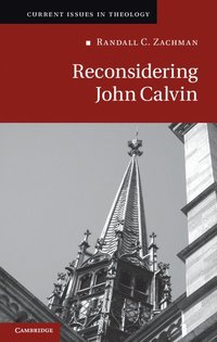 bokomslag Reconsidering John Calvin