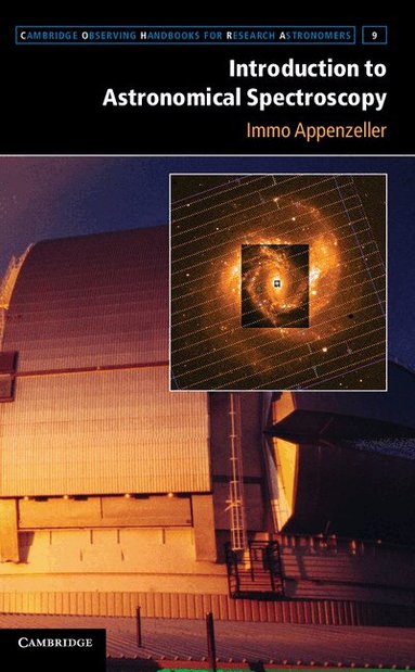 Immo Appenzeller - Introduction to Astronomical Spectroscopy, Inbunden