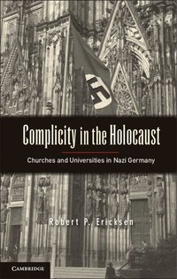 bokomslag Complicity in the Holocaust