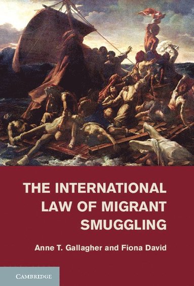 bokomslag International Law of Migrant Smuggling
