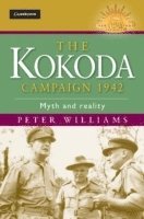 bokomslag The Kokoda Campaign 1942: Myth and Reality