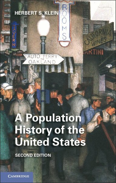 Herbert S. Klein - A Population History of the United States, Inbunden