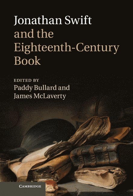 Jonathan Swift and the Eighteenth-Century Book 1