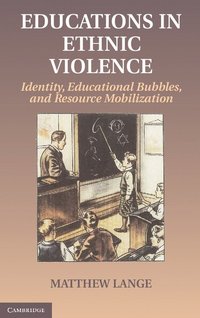 bokomslag Educations in Ethnic Violence
