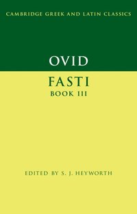 bokomslag Ovid: Fasti Book 3