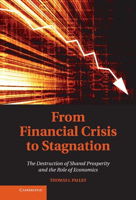 From Financial Crisis to Stagnation