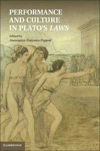 bokomslag Performance and Culture in Plato's Laws