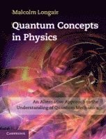 bokomslag Quantum Concepts in Physics