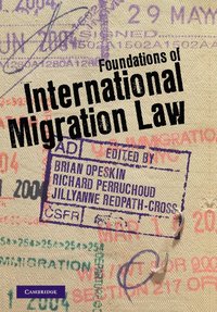 bokomslag Foundations of International Migration Law