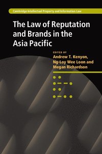 bokomslag The Law of Reputation and Brands in the Asia Pacific