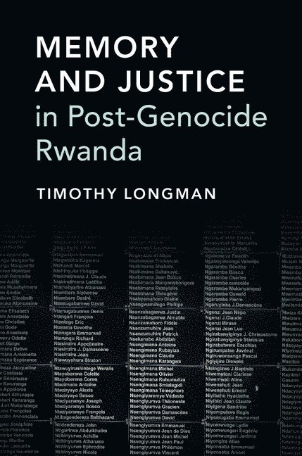 Memory and Justice in Post-Genocide Rwanda