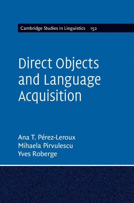 Direct Objects and Language Acquisition 1