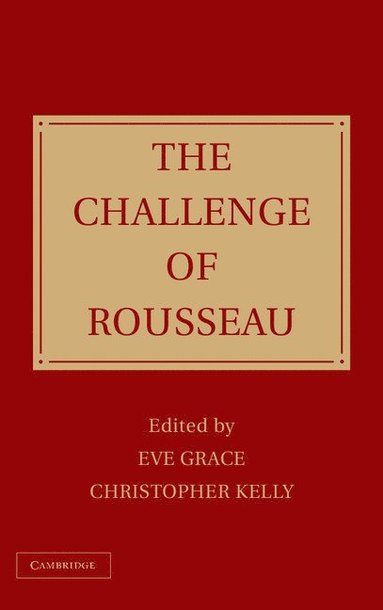 bokomslag The Challenge of Rousseau