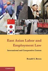 bokomslag East Asian Labor and Employment Law