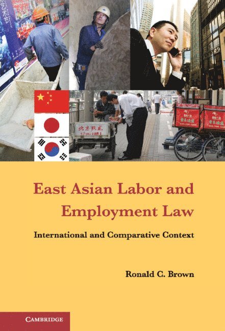 East Asian Labor and Employment Law 1