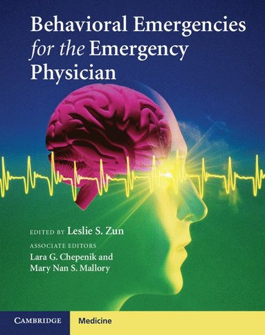 bokomslag Behavioral Emergencies for the Emergency Physician