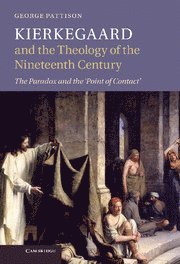 bokomslag Kierkegaard and the Theology of the Nineteenth Century