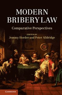 bokomslag Modern Bribery Law