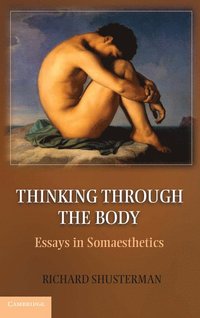 bokomslag Thinking through the Body