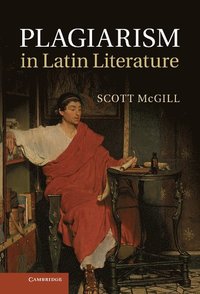 bokomslag Plagiarism in Latin Literature