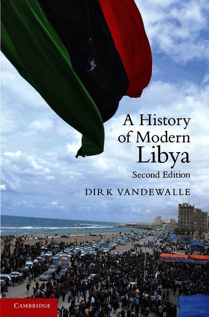 A History of Modern Libya