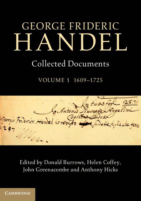 George Frideric Handel: Volume 1, 1609-1725 1