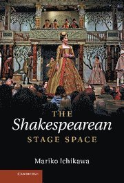 bokomslag Shakespearean Stage Space